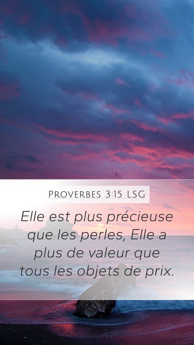 Proverbes 3:15 LSG Bible Verse Image