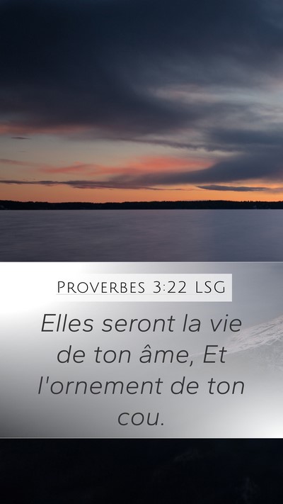 Proverbes 3:22 LSG Bible Verse Image
