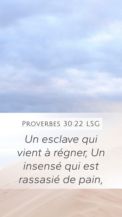 Proverbes 30:22 LSG Bible Verse Image