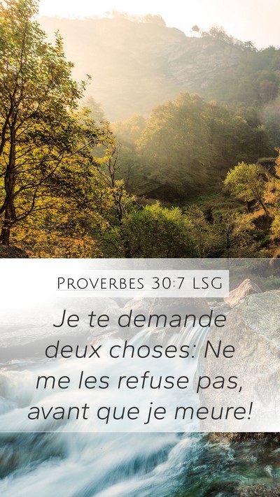 Proverbes 30:7 LSG Bible Verse Image
