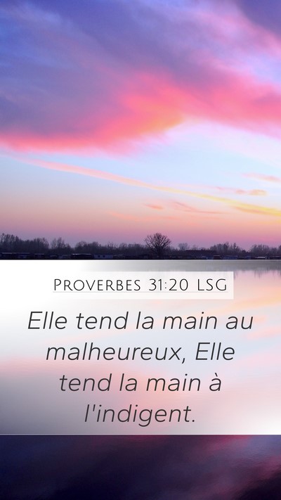 Proverbes 31:20 LSG Bible Verse Image