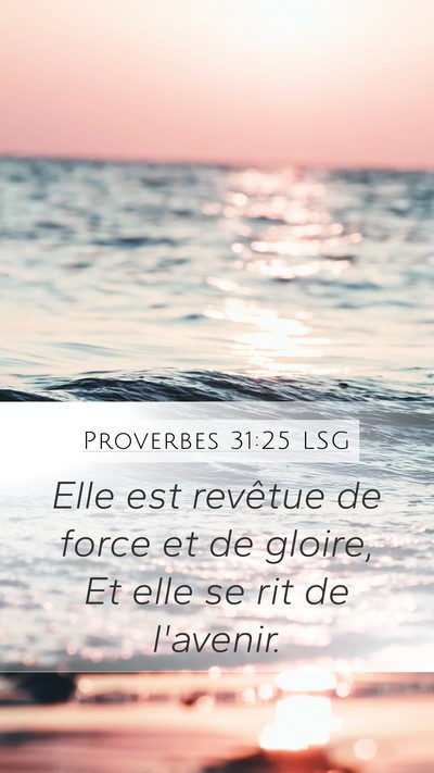 Proverbes 31:25 LSG Bible Verse Image