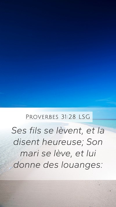 Proverbes 31:28 LSG Bible Verse Image