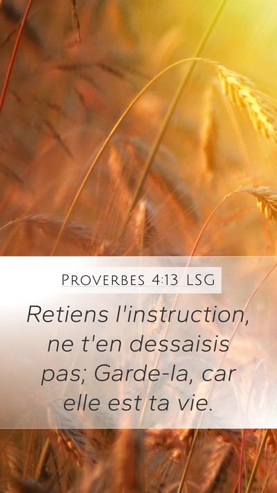 Proverbes 4:13 LSG Bible Verse Image