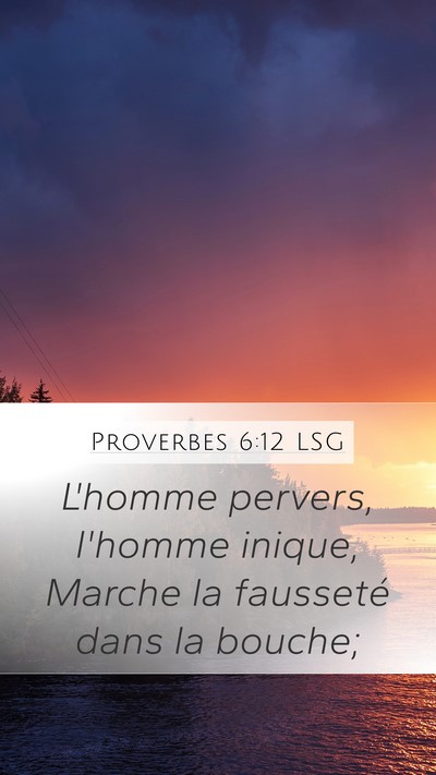 Proverbes 6:12 LSG Bible Verse Image