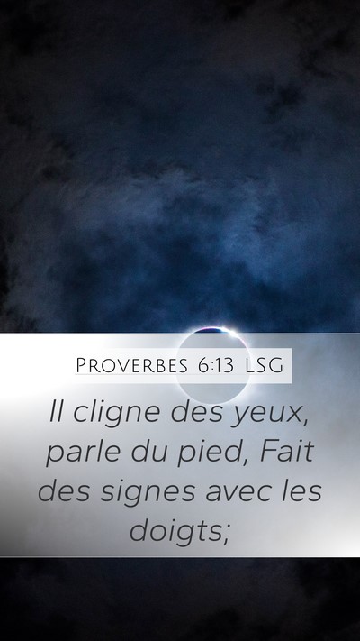 Proverbes 6:13 LSG Bible Verse Image