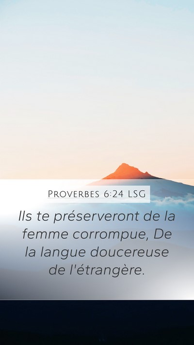 Proverbes 6:24 LSG Bible Verse Image