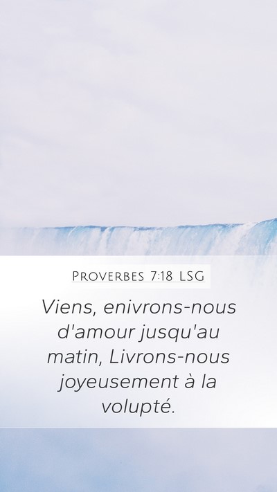 Proverbes 7:18 LSG Bible Verse Image