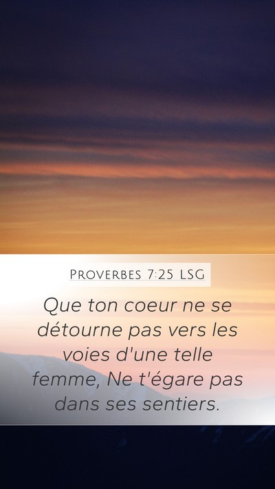 Proverbes 7:25 LSG Bible Verse Image