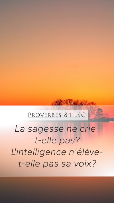 Proverbes 8:1 LSG Bible Verse Image