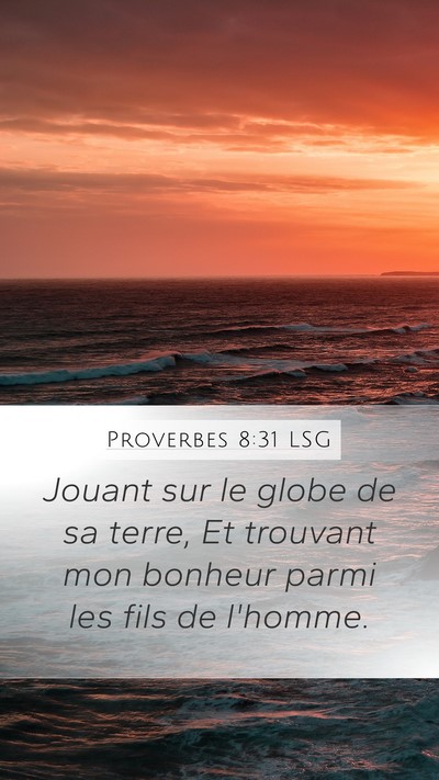 Proverbes 8:31 LSG Bible Verse Image