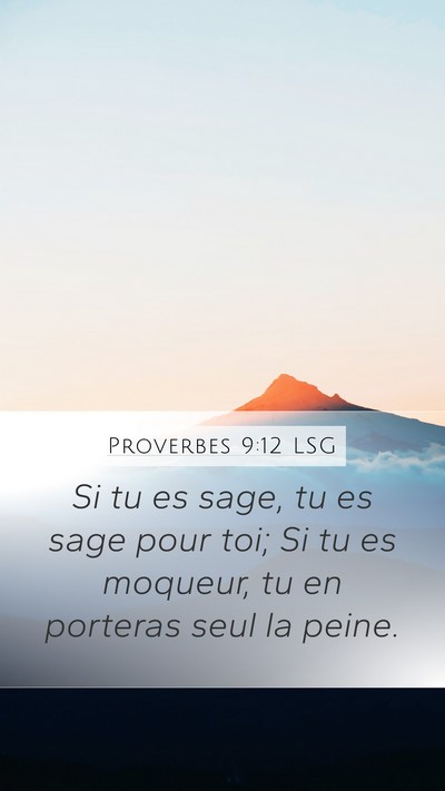 Proverbes 9:12 LSG Bible Verse Image