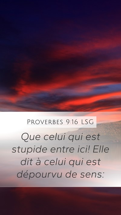 Proverbes 9:16 LSG Bible Verse Image