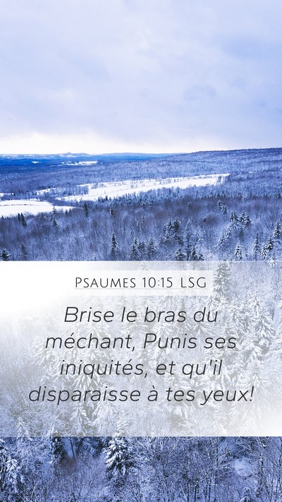 Psaumes 10:15 LSG Bible Verse Image