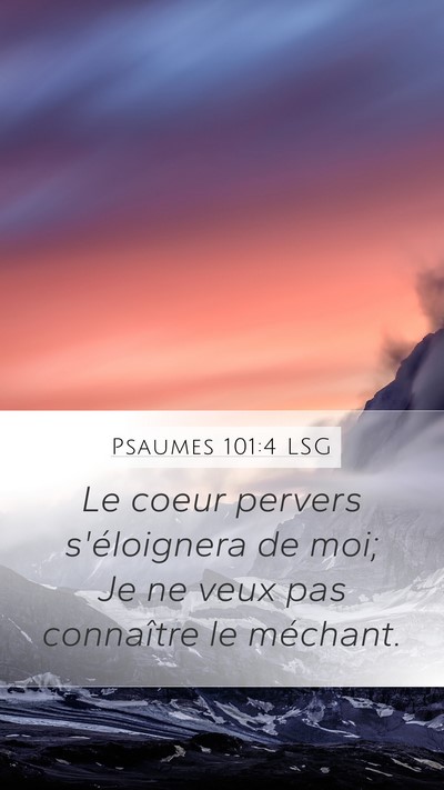 Psaumes 101:4 LSG Bible Verse Image