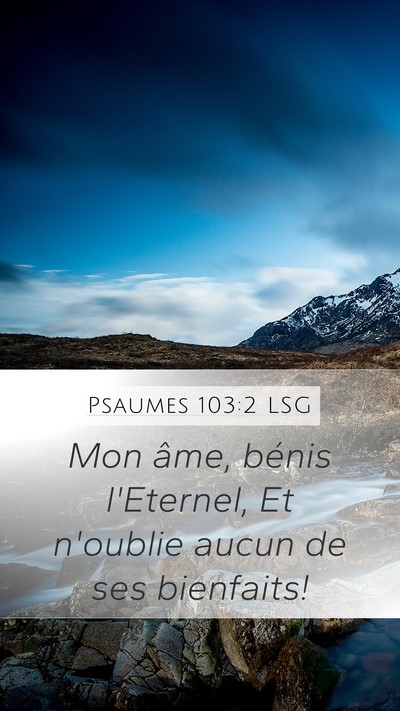 Psaumes 103:2 LSG Bible Verse Image