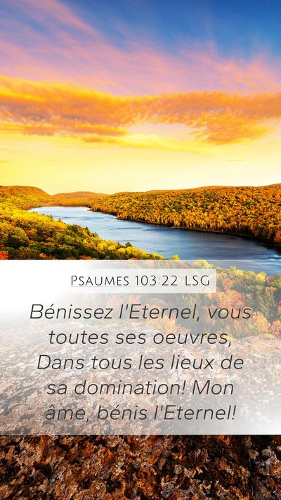 Psaumes 103:22 LSG Bible Verse Image