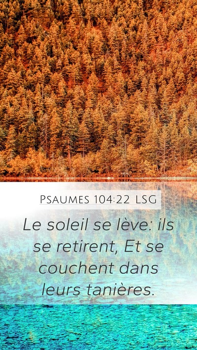 Psaumes 104:22 LSG Bible Verse Image