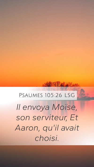 Psaumes 105:26 LSG Bible Verse Image