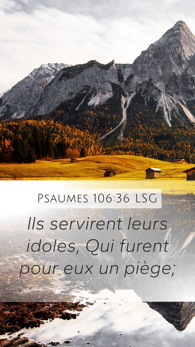 Psaumes 106:36 LSG Bible Verse Image