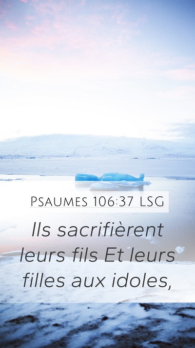 Psaumes 106:37 LSG Bible Verse Image