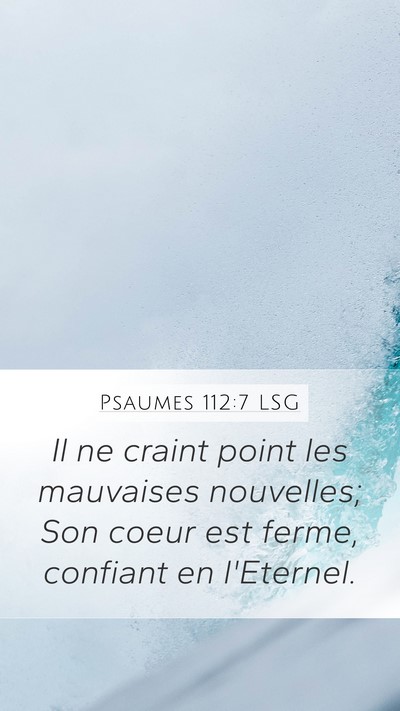 Psaumes 112:7 LSG Bible Verse Image