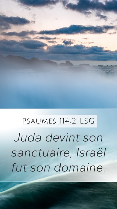 Psaumes 114:2 LSG Bible Verse Image