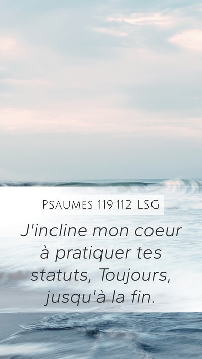 Psaumes 119:112 LSG Bible Verse Image