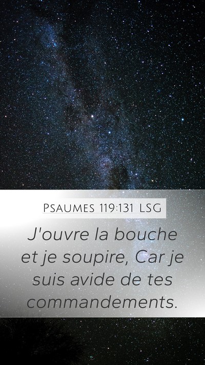 Psaumes 119:131 LSG Bible Verse Image
