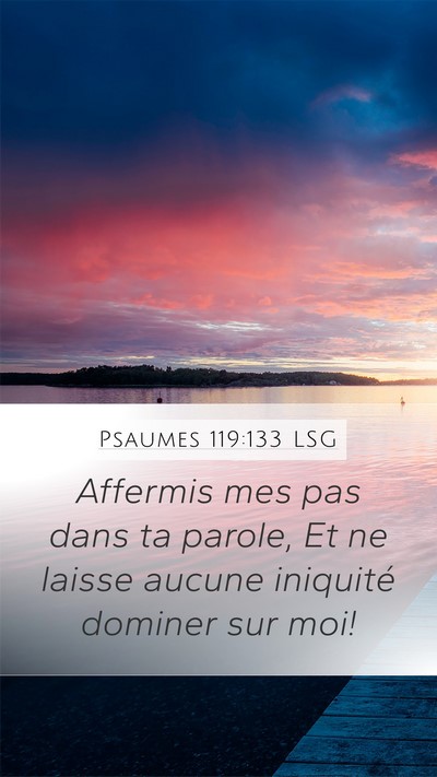 Psaumes 119:133 LSG Bible Verse Image