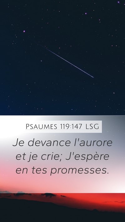 Psaumes 119:147 LSG Bible Verse Image