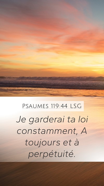 Psaumes 119:44 LSG Bible Verse Image