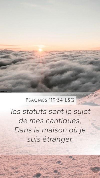 Psaumes 119:54 LSG Bible Verse Image