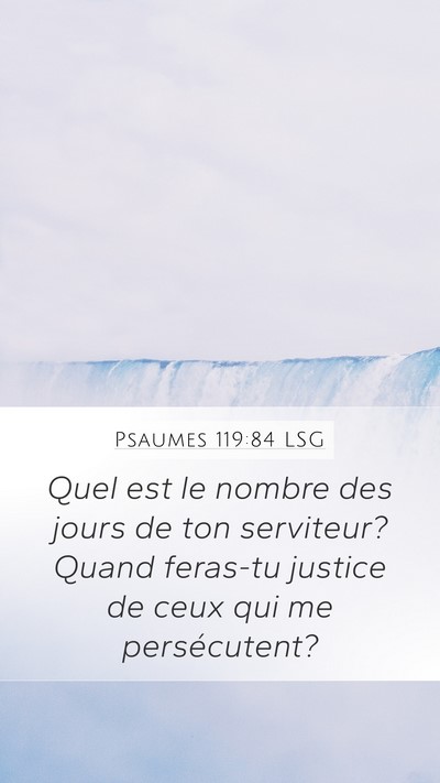 Psaumes 119:84 LSG Bible Verse Image