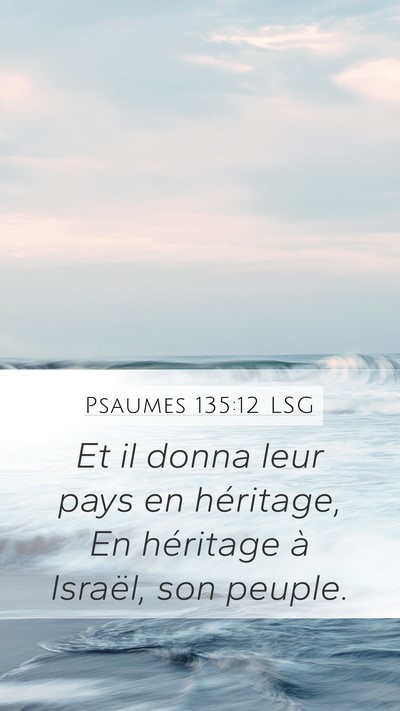 Psaumes 135:12 LSG Bible Verse Image