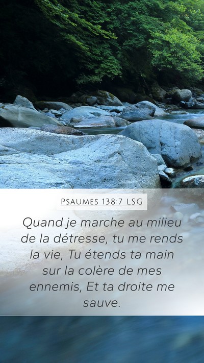 Psaumes 138:7 LSG Bible Verse Image