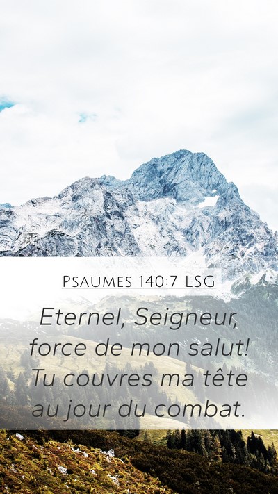 Psaumes 140:7 LSG Bible Verse Image