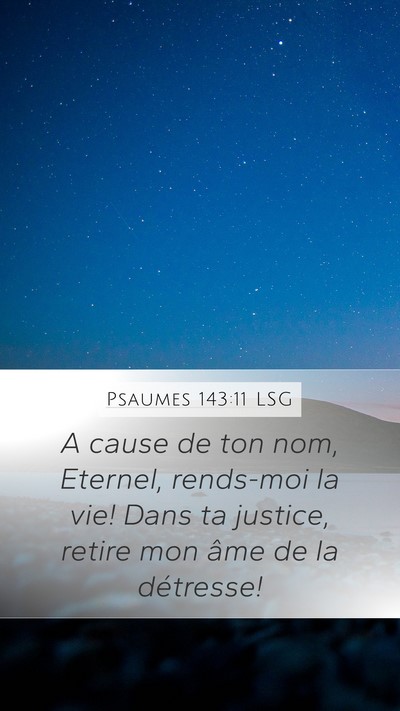 Psaumes 143:11 LSG Bible Verse Image