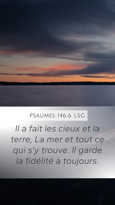 Psaumes 146:6 LSG Bible Verse Image