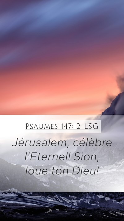 Psaumes 147:12 LSG Bible Verse Image
