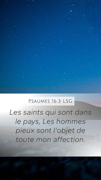 Psaumes 16:3 LSG Bible Verse Image