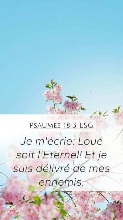 Psaumes 18:3 LSG Bible Verse Image