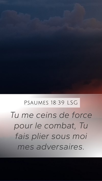 Psaumes 18:39 LSG Bible Verse Image