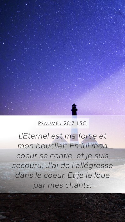 Psaumes 28:7 LSG Bible Verse Image