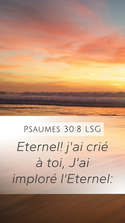 Psaumes 30:8 LSG Bible Verse Image