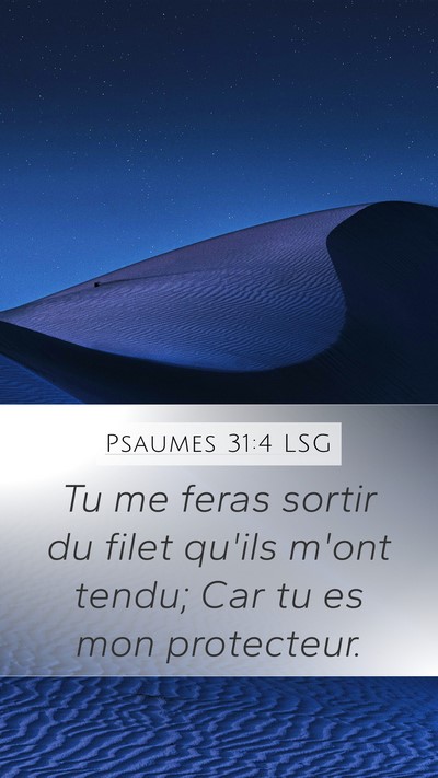 Psaumes 31:4 LSG Bible Verse Image