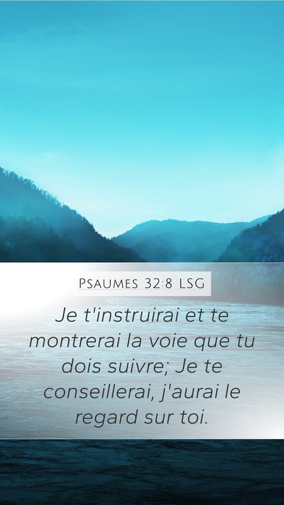 Psaumes 32:8 LSG Bible Verse Image