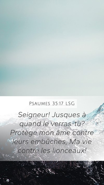 Psaumes 35:17 LSG Bible Verse Image