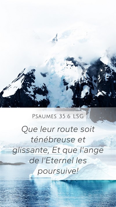 Psaumes 35:6 LSG Bible Verse Image
