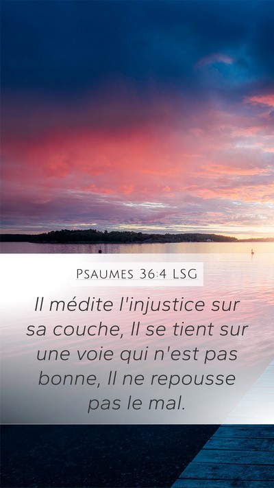Psaumes 36:4 LSG Bible Verse Image